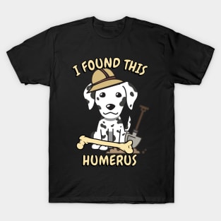 Funny dalmatian is an archaeologist T-Shirt